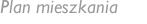 Plan mieszkania